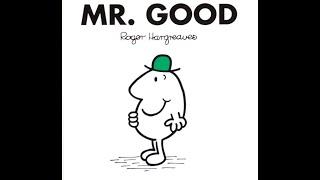 MR GOOD. Mr Men Little Miss Read Aloud Read Along.