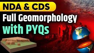 Complete Geomorphology With PYQs  Crack NDA & CDS 2024  Shree Prateek