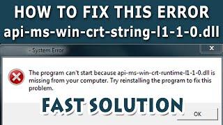 How To Fix api-ms-win-crt-string-l1-1-0.dll Error  Universal C Runtime