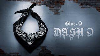 DASH 9 by Gloc-9  Official Visualizer Video