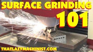 SURFACE GRINDING part 1 basic principals wheel dressing prepping for first cut speeds & feeds