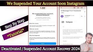 We Suspended Your Account Soon Instagram  Were Reviewing Your Info 180 Days Left to Appeal 2024