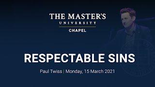 Paul Twiss - Respectable Sins - Monday 15 March 2021