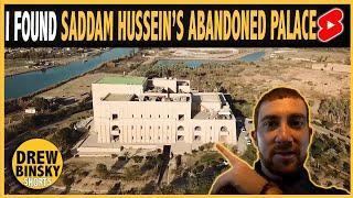 I Found Saddam Hussein’s Abandoned Palace Iraq