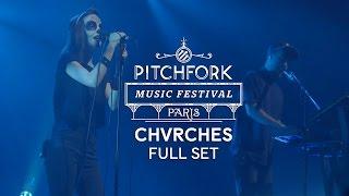 Chvrches  Full Set  Pitchfork Music Festival Paris 2014  PitchforkTV