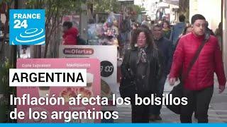 La inflación pierde fuerza en Argentina • FRANCE 24 Español