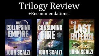 Trilogy Review The Interdependency by John Scalzi no spoilers + Recommendations
