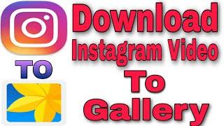 How To Download Instagram Videos On Android 2020 Download Instagram Video  2020