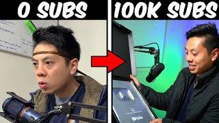 How I Grew My Channel from 0 to 100K Subscribers