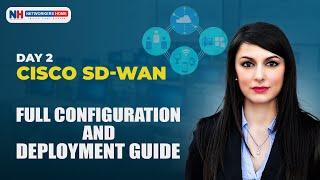 Cisco SD-WAN Setup & Deployment Guide  Day 2   CCIE Training #networkershome