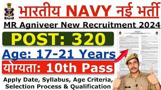 Indian Navy Recruitment 2024  Navy Agniveer MR New Vacancy 2024  Age Syllabus & Qualification