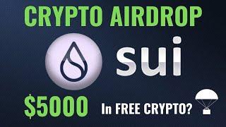 How to Qualify for $10000 Sui Airdrop Step-by-Step Guide