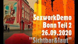 #SexworkDemoBonn Teil 2 - 26 09 2020 - Sichtbar und Laut - Madame KALI Hexengeige - Immenburg