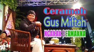 GUS MIFTAH - CERAMAH LUCU DAN BERMAKNA - SAMPAI NGAKAK FULL