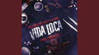 Vida Loca Aradia Remix