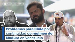 Problemas para Chile por continuidad de régimen de Maduro en Venezuela