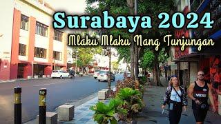 Update Terkini Kota Surabaya Jawa Timur  Keliling Surabaya Jalan Tunjungan Terbaru