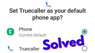 How To Remove Truecaller as Default Dialer in Android MobileDisable Truecaller Default Calling App