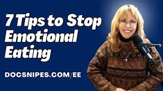 7 Tips to Stop Emotional Eating  Cognitive Behavioral Therapy Self Help Tools