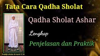 Tata Cara Qadha Sholat Ashar