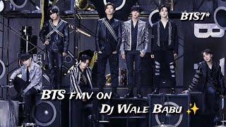 1.1k+sub sep BTS fmv on DJ Wale BabuBTS fmv hindi Punjabi song mix badshah DJ Wale Babu  thank you