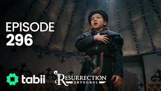 Resurrection Ertuğrul  Episode 296