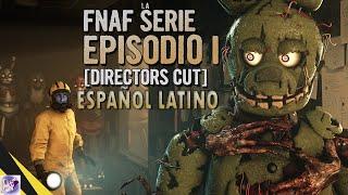 DOBLAJE ESPAÑOL FIVE NIGHTS AT FREDDY’S LA SERIE Episodio 1  FNAF Animación