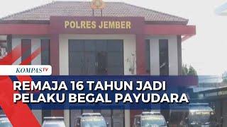 Remaja 16 Tahun di Jember Diamankan Polisi Usai Begal Payudara