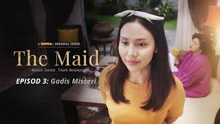 EPISOD PENUH The Maid - EP3