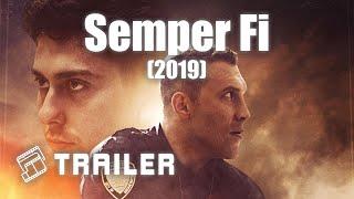  Semper Fi 2019  Official Trailer  MTDb - Movie Trailers Database