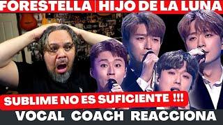 FORESTELLA HIJO DE LA LUNA  VOCAL COACH REACCIONA  #forestella #forestellareaction #hijodelaluna