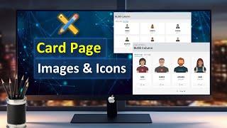 Create Card Page with Images and Icons