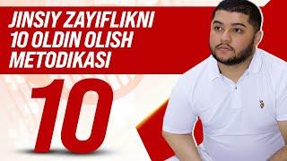 Jinsiy zayiflikni oldini olish 10 yollari