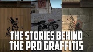 CSGO The stories behind the pro graffitis