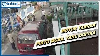 Detik detik Kecelakaan Motor Tabrak Pintu Mobil yang Dibuka Sopir