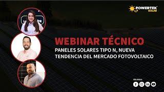 Paneles solares tipo N - Webinar técnico canadian solar
