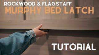 HOW TO Rockwood & Flagstaff Murphy Bed Latch