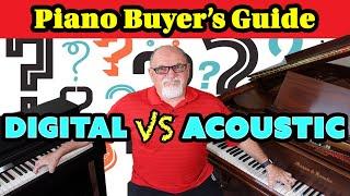 Digital Piano vs Acoustic Piano – Piano Buyers Guide