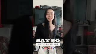 #王承渲  20220409 王承渲Sharon Wang   Say So - Doja Cat  Dance Cover 