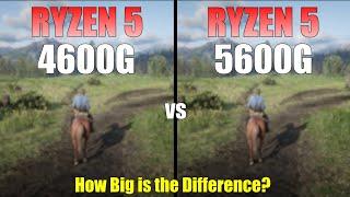 Ryzen 5 4600G vs Ryzen 5 5600G - Gaming Test - How Big is the Difference?