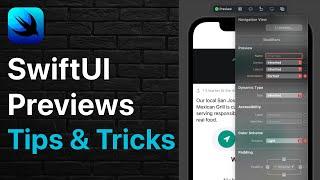 SwiftUI Preview Tips & Tricks