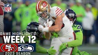 San Francisco 49ers vs. Seattle Seahawks  2023 Week 12 Game Highlights