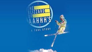 The Blizzard of Aahhhs