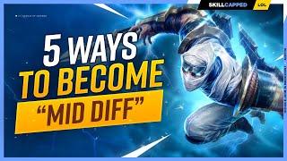 The EASIEST Ways to Guarantee MID DIFF in Every Game