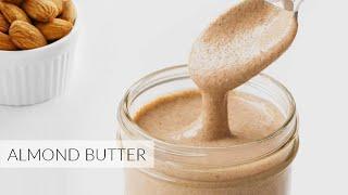 How to Make ALMOND BUTTER in 50 Seconds  1 Ingredient Only