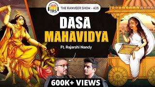 10 Mahavidyas & How To Worship Them explained by Rajarshi Nandy  The Ranveer Show 425