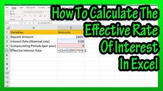 How To Calculate The Effective Interest Rate By Hand Creating A Formula In Excel Explained