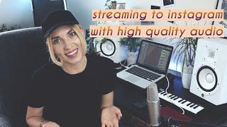 How To Stream From Your Computer To Instagram With High-Quality Audio. Android & iPhone