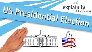 US Presidential Election explained explainity® explainer video