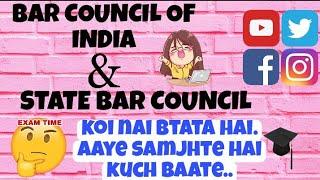 Bar council of india & State Bar Council  Enrollment & Examination  Lawyer & Advocate  2022